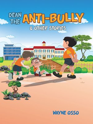cover image of Dean the Anti-Bully & Other Stories